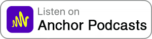 Anchor podcast