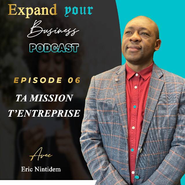 Ta mission t'entreprise/ Expand your Business